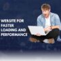 Website for Faster Loading and Performance